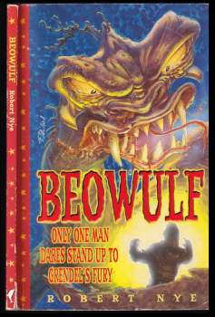 Robert Nye: Béowulf