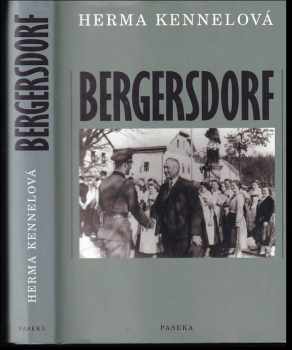 Herma Kennel: Bergersdorf : dokumentární román