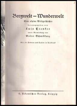 Trenker Luis: Bergwelt-Wunderwelt