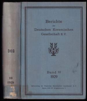 R. Rieke: Berichte der Deutschen Keramischen Gesellschaft E.V., Band 10