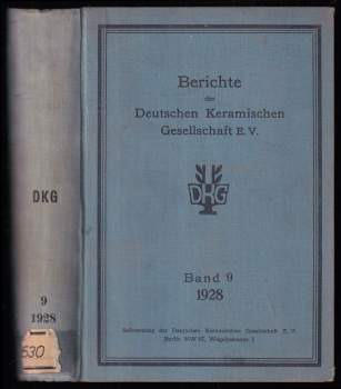 Berichte der Deutschen Keramischen Gesellschaft E.V., Band 9