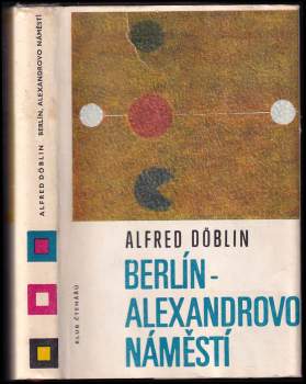 Alfred Döblin: Berlín, Alexandrovo náměstí
