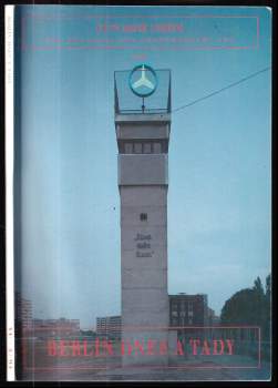 Berlín dnes a tady