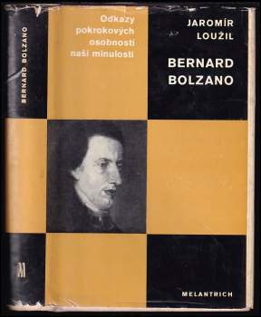 Jaromír Loužil: Bernard Bolzano