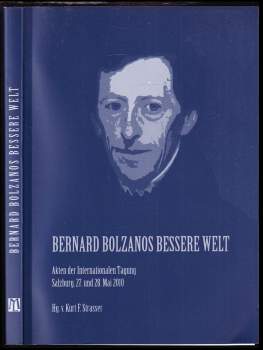 Bernard Bolzanos bessere Welt