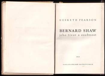 Hesketh Pearson: Bernard Shaw