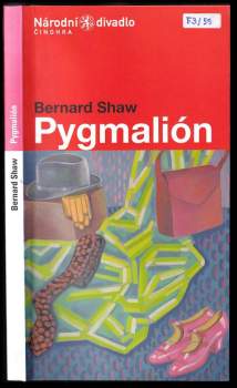 G. B Shaw: Bernard Shaw, Pygmalión
