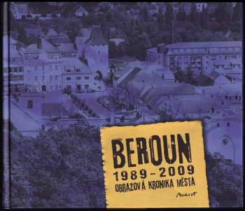 Jitka Soukupová: Beroun 1989-2009