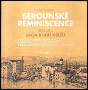 Rudolf Kadeřábek: Berounské reminiscence
