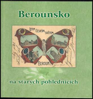 Berounsko na starých pohlednicích