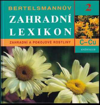 Andreas Bärtels: Bertelsmannův zahradní lexikon
