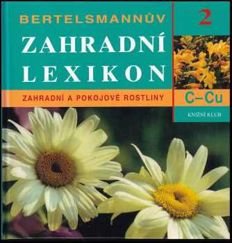 Bertelsmannův zahradní lexikon - 6. díl: Me - Pi