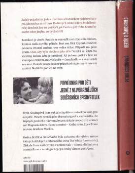 Petra Soukupová: Bertík a čmuchadlo
