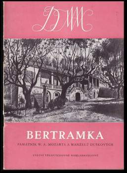 Bertramka - památník W.A. Mozarta a manželů Duškových