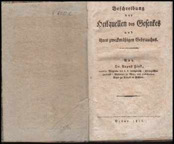Beschreibung des Heilquellen des Gesenkes und ihres zweckmässigen Gebrauches