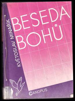 Květoslav Minařík: Beseda bohů