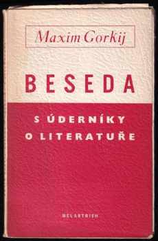 Beseda s úderníky o literatuře
