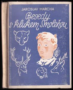 Besedy s klukem Smoleňou
