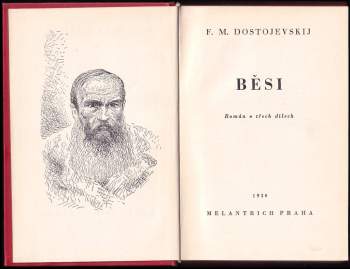 Fedor Michajlovič Dostojevskij: Běsi