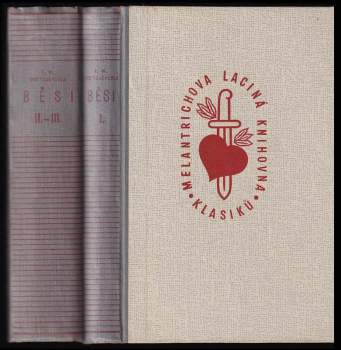 Fedor Michajlovič Dostojevskij: Běsi