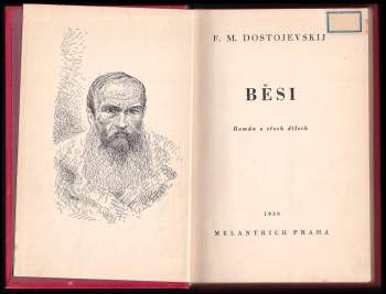 Fedor Michajlovič Dostojevskij: Běsi