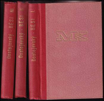 Fedor Michajlovič Dostojevskij: Běsi