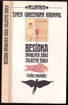 Miloslav Šimek: Besídka bývalých žáků zvláštní školy