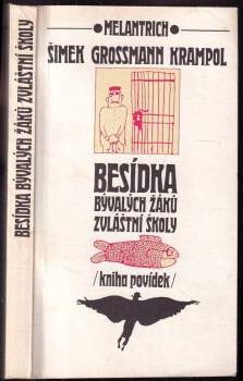 Miloslav Šimek: Besídka bývalých žáků zvláštní školy