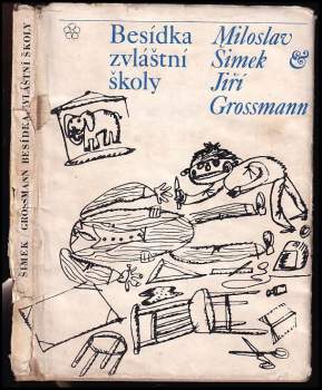 Miloslav Šimek: Besídka zvláštní školy