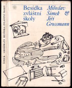 Miloslav Šimek: Besídka zvláštní školy
