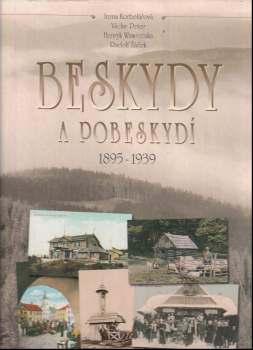 Beskydy a Pobeskydí : 1895-1939