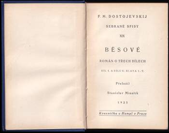 Fedor Michajlovič Dostojevskij: Běsové