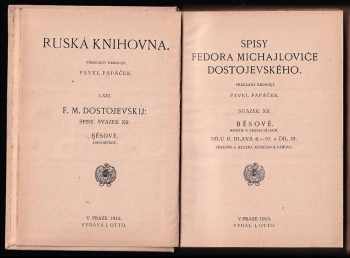 Fedor Michajlovič Dostojevskij: Běsové
