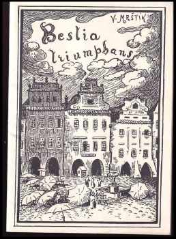 Vilém Mrštík: Bestia triumphans