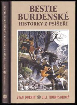 Bestie burdenské : Historky z psíšeří