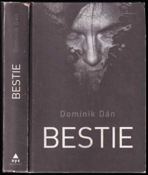 Dominik Dán: Bestie