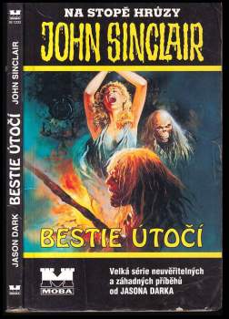 Bestie útočí