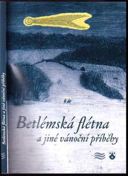 Betlémská flétna a jiné vánoční příběhy