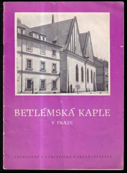 Betlémská kaple v Praze
