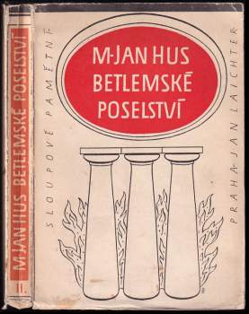 Jan Hus: Betlémské poselství. Svazek 2