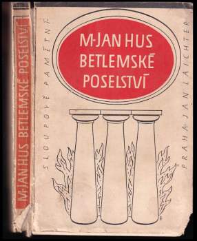 Jan Hus: Betlémské poselství. Svazek 2