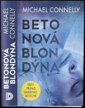 Michael Connelly: Betonová blondýna