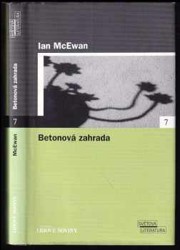 Ian McEwan: Betonová zahrada