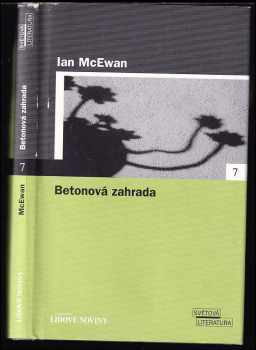 Ian McEwan: Betonová zahrada