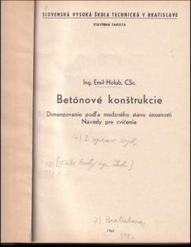 Emil Holub: Betónové konštrukcie