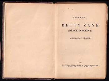 Zane Grey: Betty Zane
