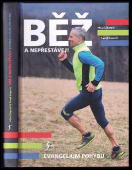 Běž a nepřestávej!