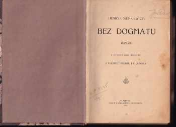 Henryk Sienkiewicz: Bez dogmatu