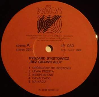 Ryszard Sygitowicz: Bez Grawitacji