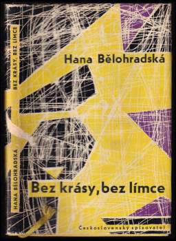 Hana Bělohradská: Bez krásy, bez límce